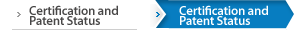 Certification and Patent Status